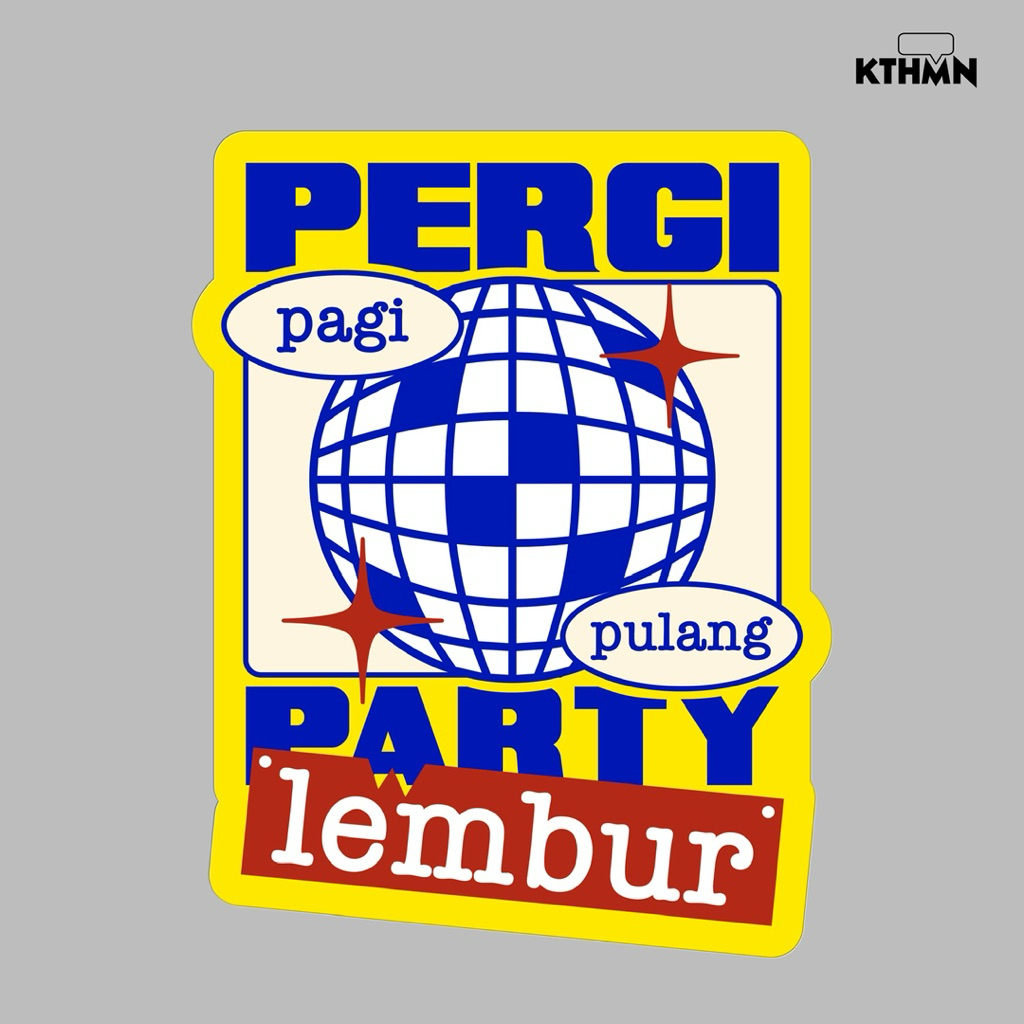 Jual Pergi Pagi Pulang Lembur - Sticker | SS - 194 | Shopee Indonesia