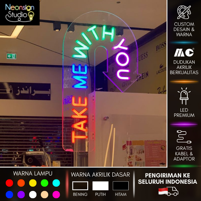 Jual Neonsign Take Me With You | Neon Sign Dekorasi Cafe Ukuran Kecil ...