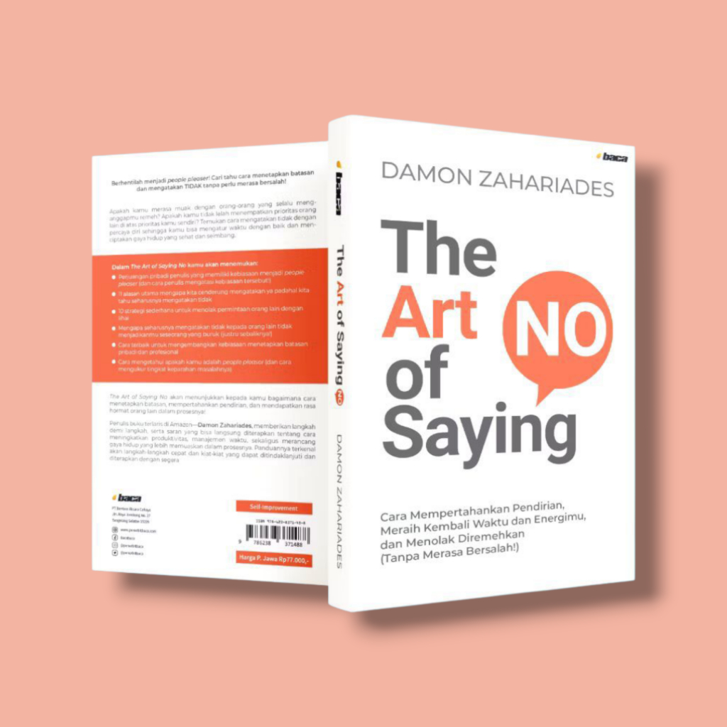 Jual Buku The Art of Saying No - Damon Zahariades - Bahasa Indonesia ...
