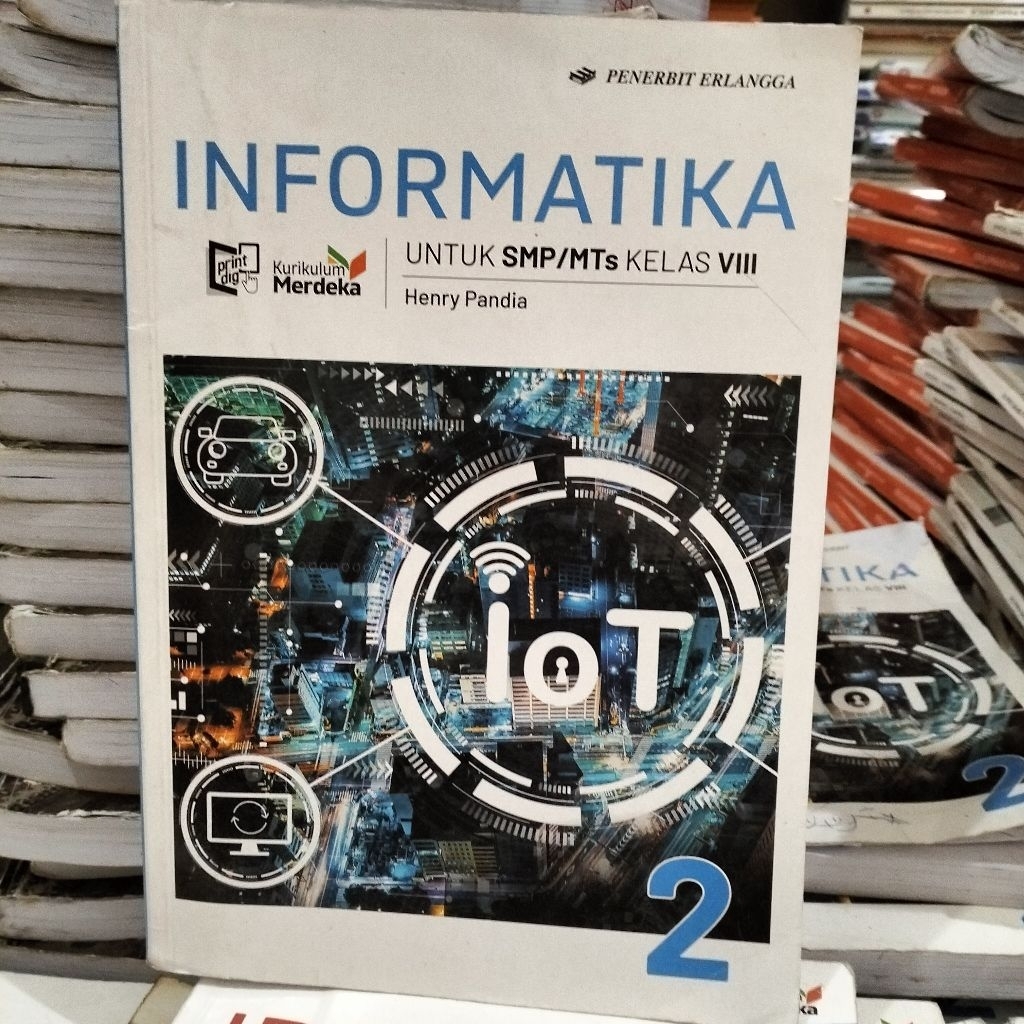 Jual Informatika untuk SMP/ MTs kelas 8 kurikulum Merdeka erlangga ...