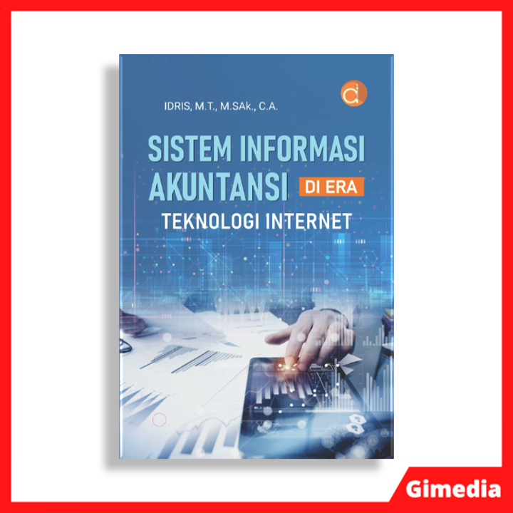 Jual Buku Sistem Informasi Akuntansi di Era Teknologi Internet | Shopee ...