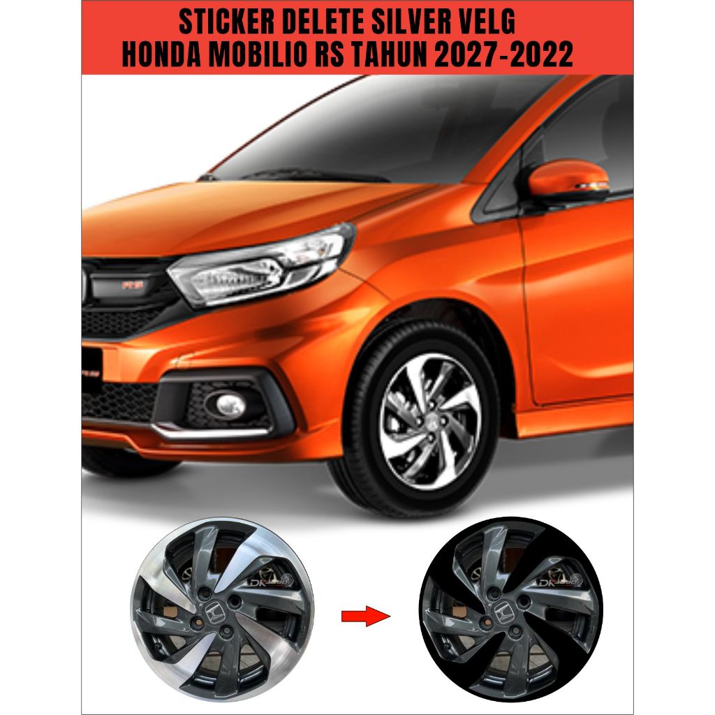 Jual STIKER/STICKER DELETE SILVER VELG MOBIL HONDA MOBILIO RS TAHUN ...