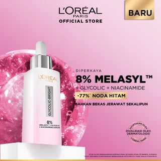 L'Oreal Paris Glycolic Bright 8% [MELASYL + GLYCOLIC + NIACINAMIDE] ANTI-DARK SPOT BRIGHTENING SERUM (Mencerahkan kulit & Menyamarkan Noda hitam bahkan bekas jerawat sekalipun)  Kulit Kusam, Noda Hitam, Bekas Jerawat, Eksfoliasi  Brightening serum