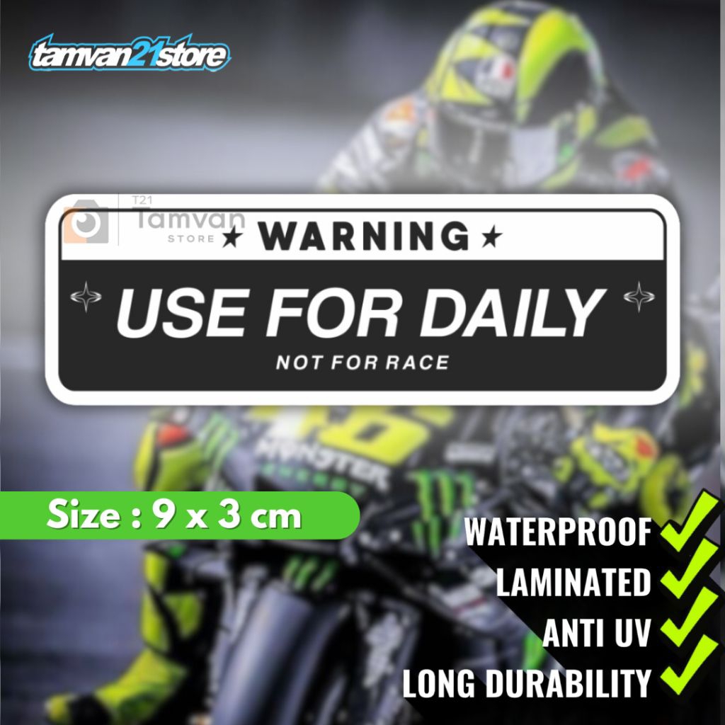 Jual STICKER WARNING USE DAILY NOR FOR RACE | Shopee Indonesia