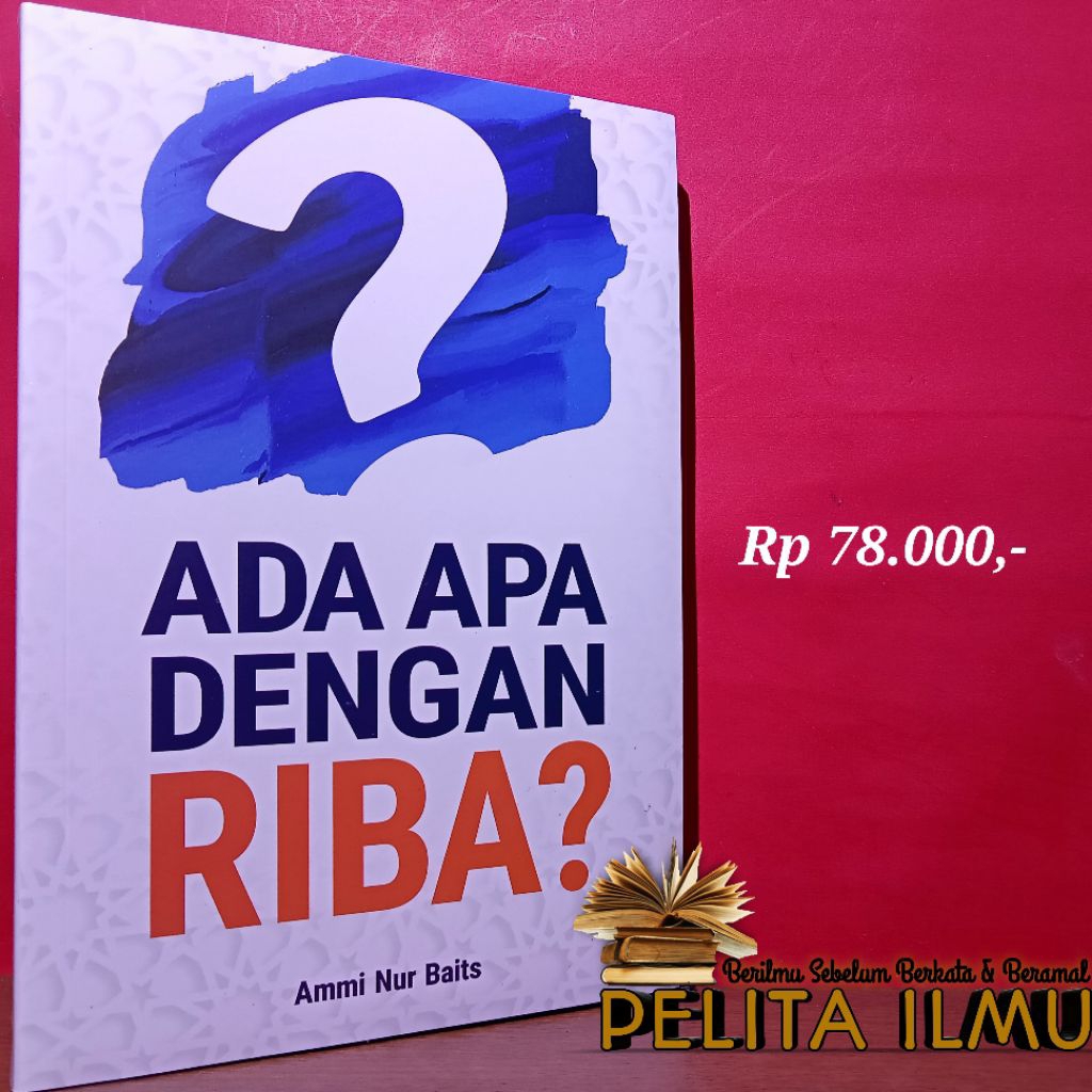 Jual Buku Ada Apa Dengan Riba? - Mengenal Riba Lebih Dekat | Shopee ...