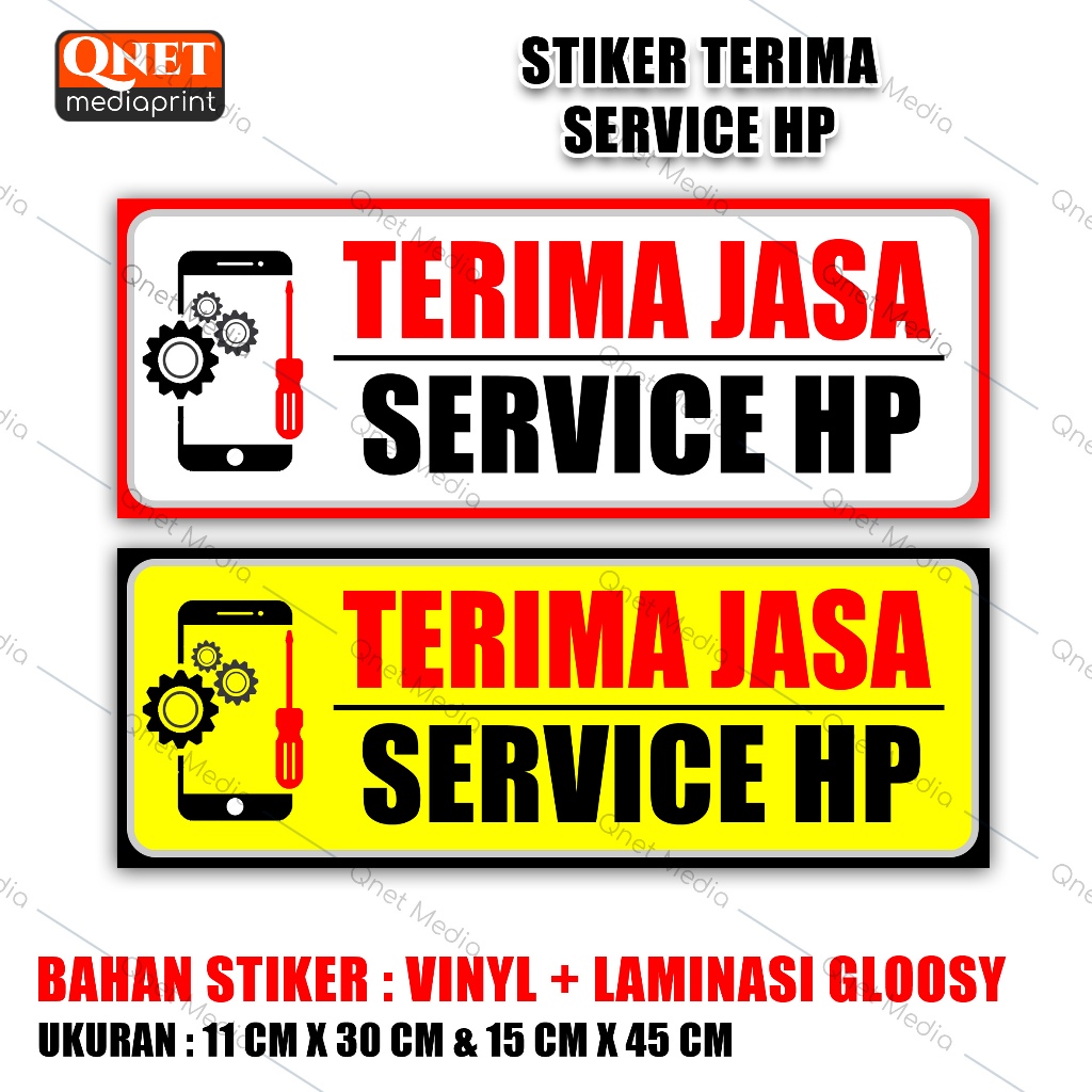 STIKER DISINI TERIMA JASA SERVICE HP | BAHAN VINYL + LAMINASI GLOSSY