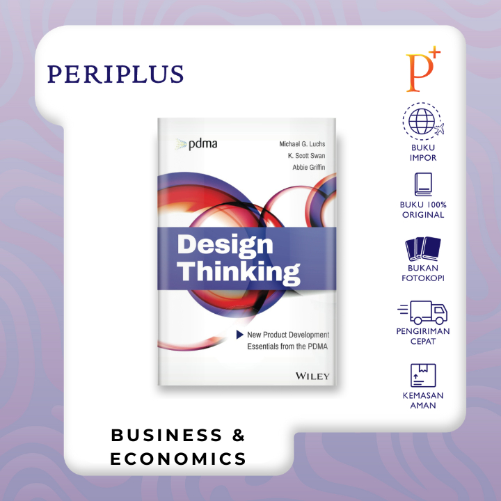 Jual Design Thinking: New Product Development Essentials from the PDMA ...
