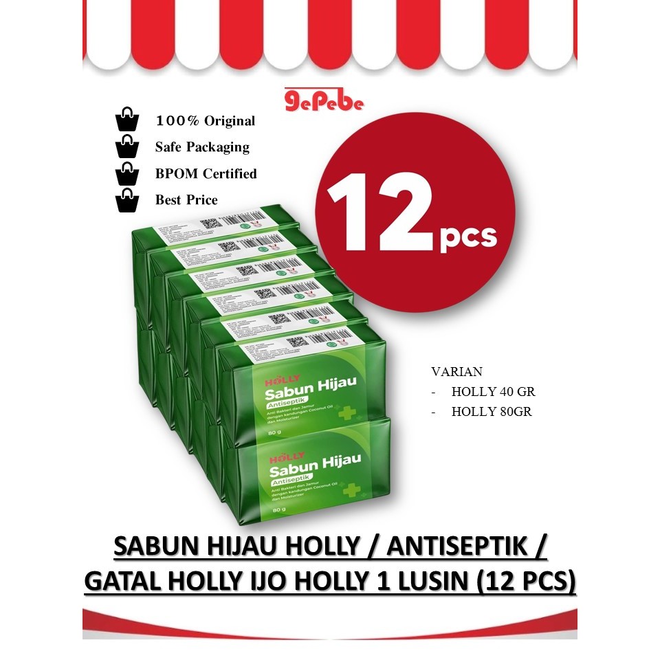 Sabun Hijau Holly / Antiseptik / Gatal Holly Ijo Holly 1 Lusin (12 pcs)