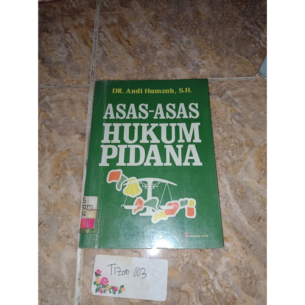 Jual Buku Asas Asas Hukum Pidana - Dr Andi Hamzah SH | Shopee Indonesia