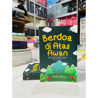 ( PROMO BUKU MURAH ORIGINAL ) BUKU AGAMA ISLAM / BACAAN ISLAM / BERDOA DI ATAS AWAN - HAEKAL SIREGAR