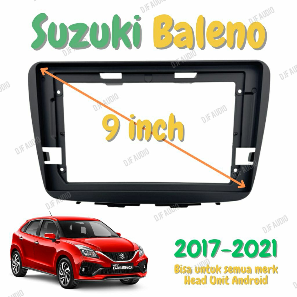 Jual Frame Head Unit Android Suzuki Baleno ukuran 9 Inch - 9