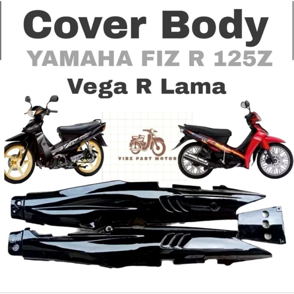 Jual BODY FIZ R 125z & VEGA R LAMA BODY FIZ R MODEL HIU | Shopee Indonesia