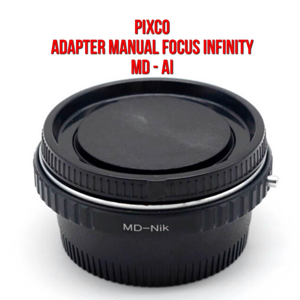 Jual Pixco Lens Adapter | MD - AI Infinity Glass | Lensa Minolta MD MC ...