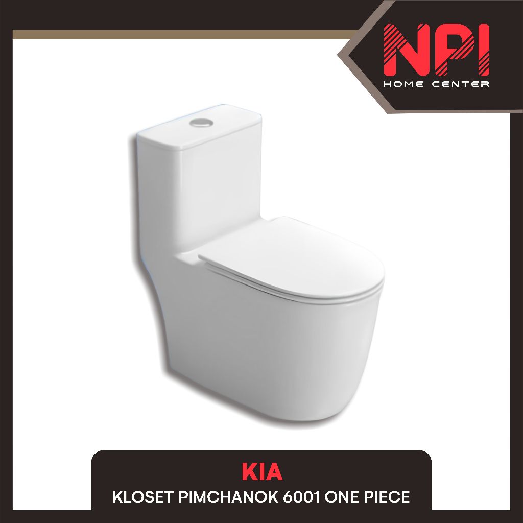 Kia - Closet / Kloset / Toilet Duduk WC Pimchanok 6001 Two Piece White Complete Set