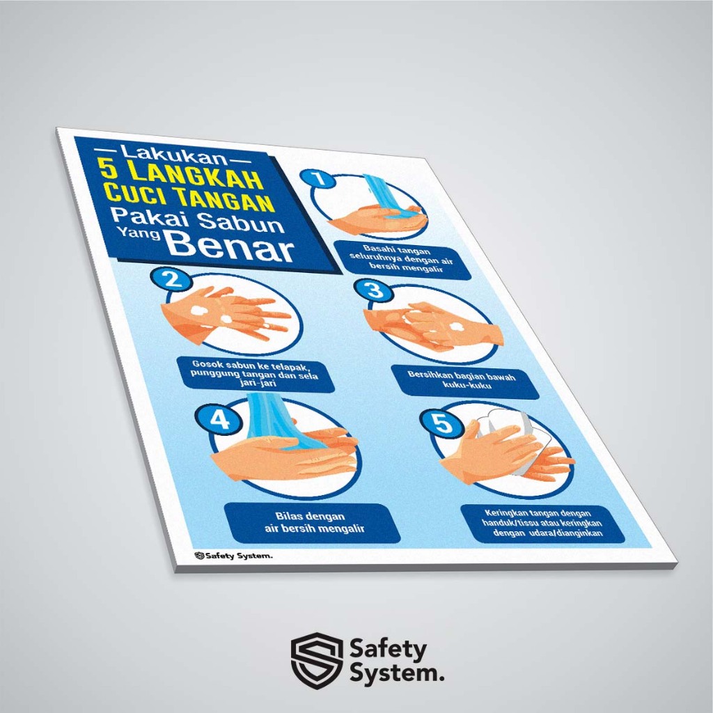 Jual Sign Rambu K3 Keselamatan Kerja: 5 Langkah Mencuci Tangan Sesuai ...