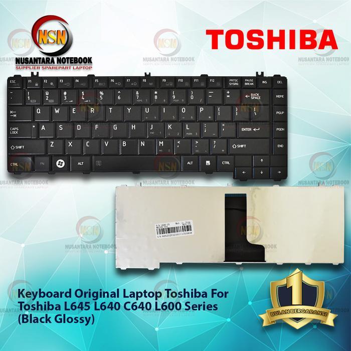 Jual Keyboard Toshiba L645 L640 C640 L600 BLACK GLOSSY SERIES ORIGINAL ...