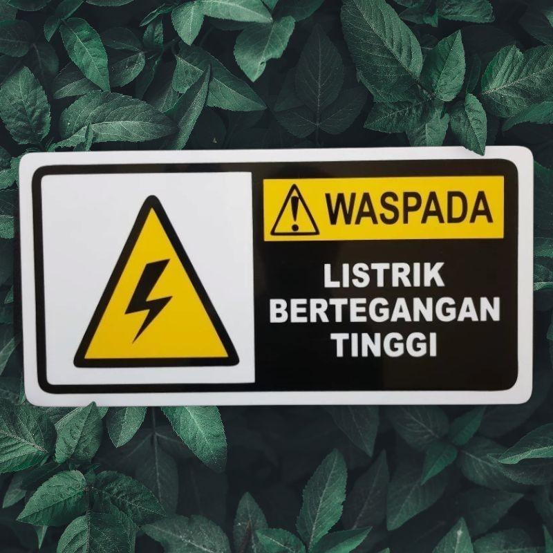 Jual Acrylic Sign Label WASPADA LISTRIK BERTEGANGAN TINGG | Shopee ...