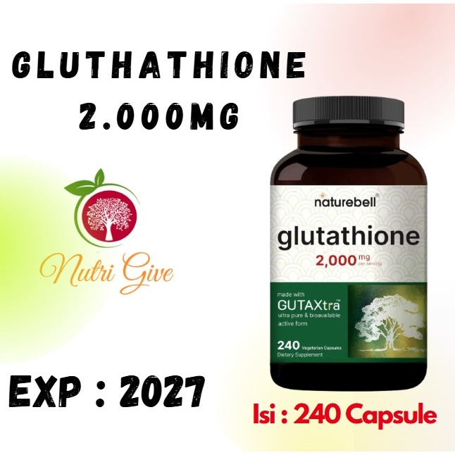 Jual Naturebell Glutathione Reduced 2000 mg 240 Veggie Capsule Antioxidant  Original USA