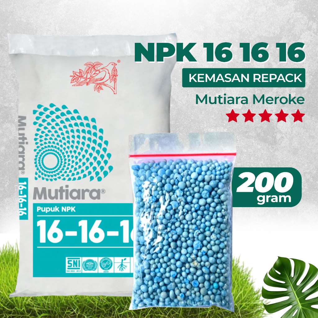 Pupuk NPK Mutiara 161616 200gr Repack Meroke