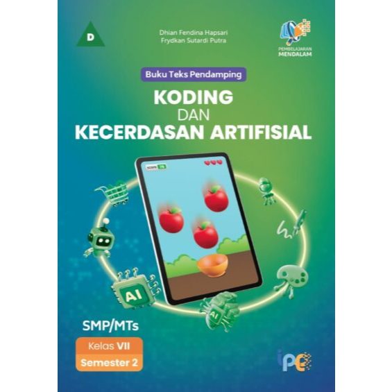 Jual Buku Teks Pendamping: Koding dan Kecerdasan Artifisial, untuk SMP ...