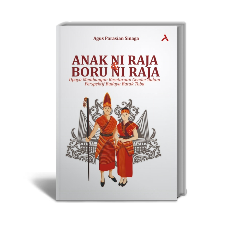 Jual Anak Ni Raja & Boru Ni Raja : Upaya Membangun Kesetaraan Gender ...