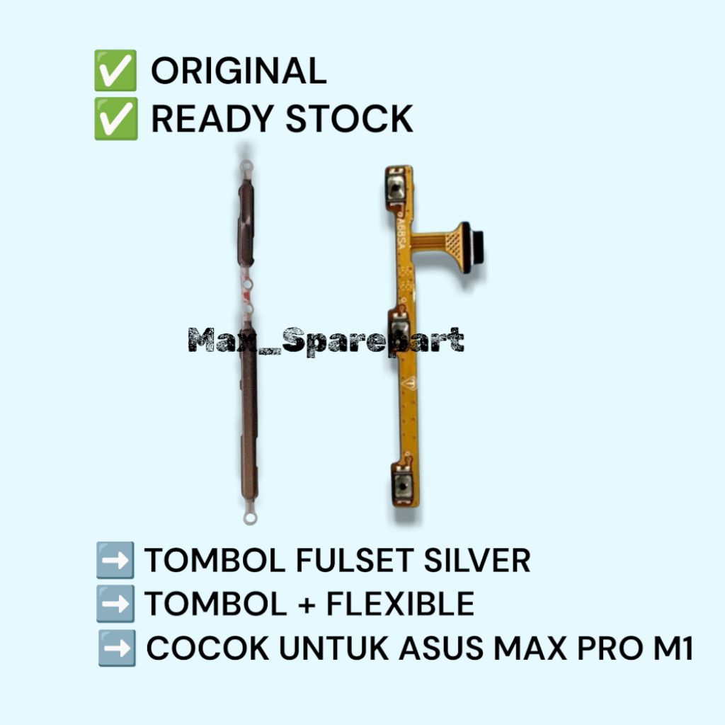 Jual Asus Max Pro M1 Tombol + Flexible On/Off + Volume Fulset | Shopee ...