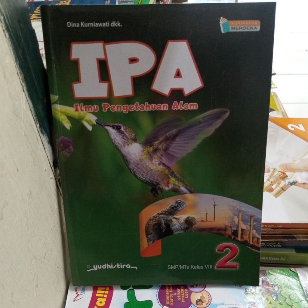 Jual IPA ILMU PENGETAHUAN ALAM UNTUK KELAS 8 KURIKULUM MERDEKA PENERBIT