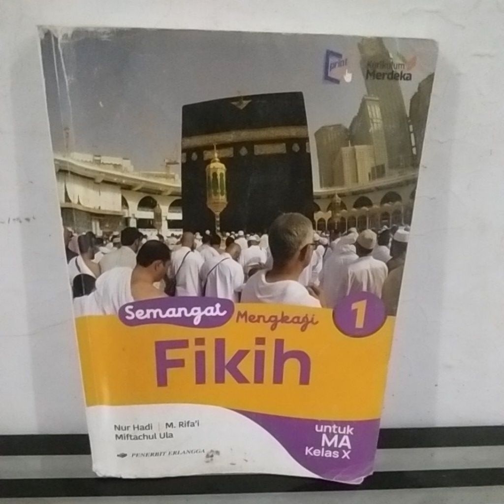 Jual Buku semangat mengkaji fikih kumer/kurikulum merdeka SMA/Aliyah ...