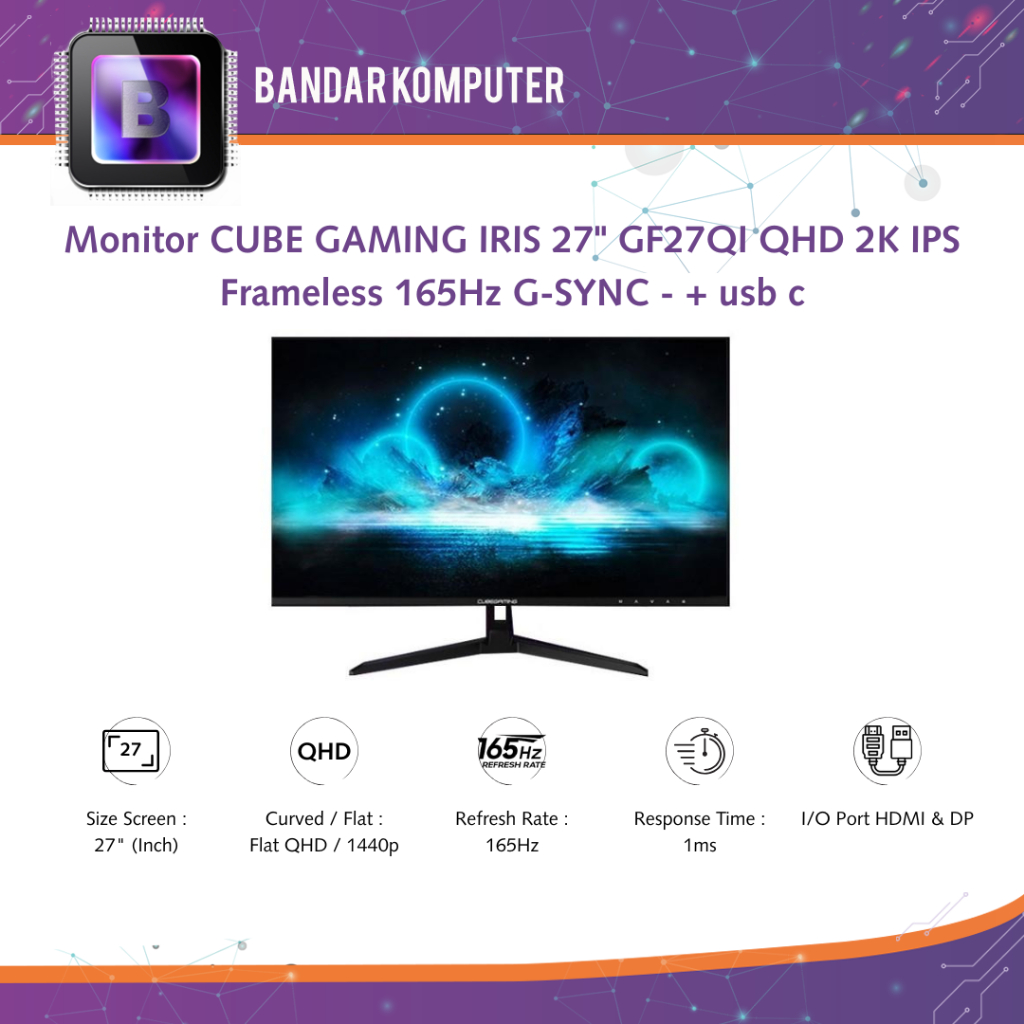 Jual Monitor CUBE GAMING IRIS 27