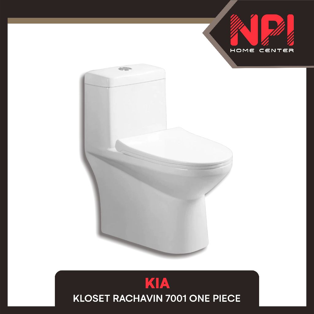 Kia - Closet / Kloset / Toilet Duduk WC Rachavin 7001 One Piece White Complete Set