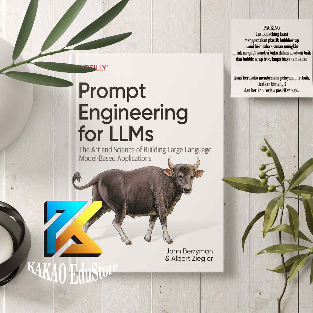 Jual Prompt Engineering for LLMs: The Art and Science of Building Large ...