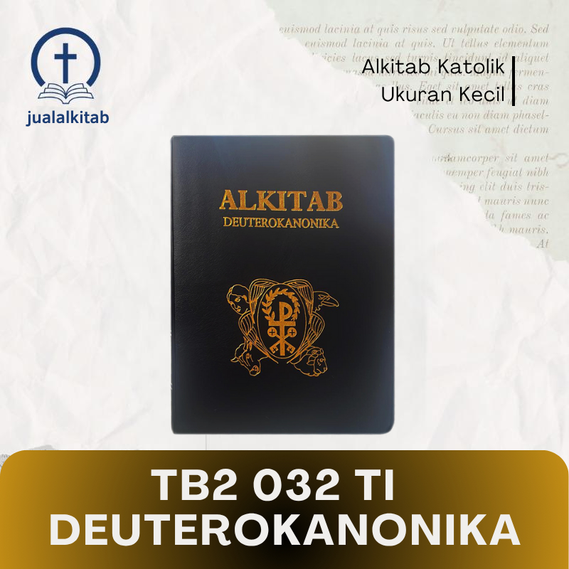 Alkitab Katolik Deuterokanonika Ukuran Kecil - TB2 032 TI DC