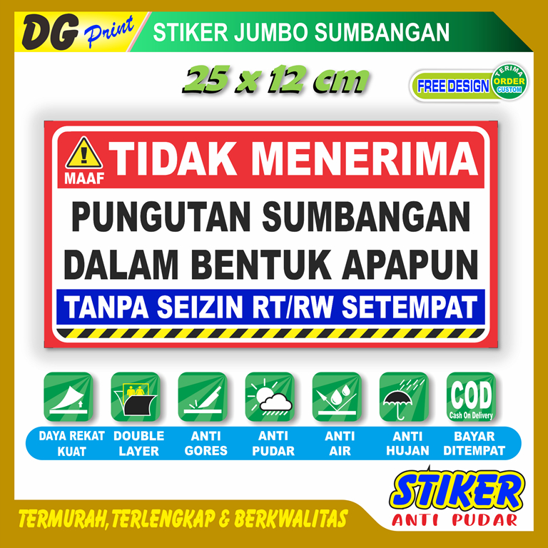 Jual Stiker anti pudar jumbo tidak menerima sumbangan tanpa izin RT RW ...