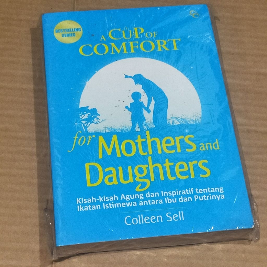 Jual Kisah Inspiratif Terjemahan COLLEEN SELL - A CUP OF COMFORT - FOR ...