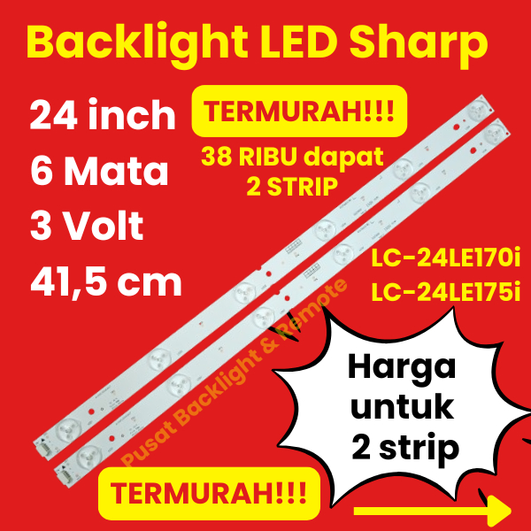 Jual BACKLIGHT LED TV SHARP 24 INCH 6 MATA 3 VOLT LC24LE170i LC24LE175i ...