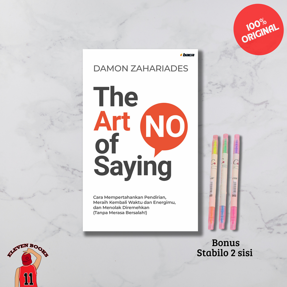 Jual Buku Original The Art of Saying No - Damon Zahariades (Baca ...