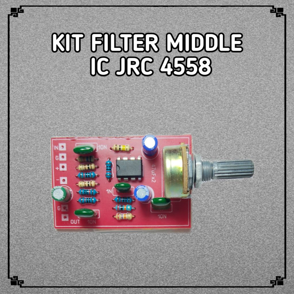 Jual KIT FILTER MIDDLE BOOSTER IC JRC 4558 | 12V NON CT | Shopee Indonesia
