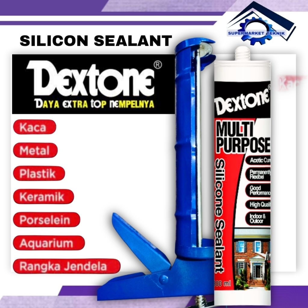 Jual Lem DEXTONE 300Ml Silikon Sealant + Tembakan Lem Kaca Silicone Lem ...