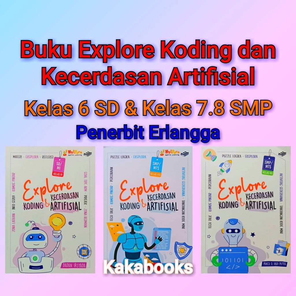 Jual Erlangga Explore Koding & Kecerdasan Artifisial Kelas 6 SD & Kelas ...