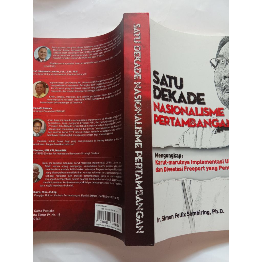 Jual BUKU SATU DEKADE NASIONAIISME PERTAMBANGAN OLEH Ir. Simon Fellix ...