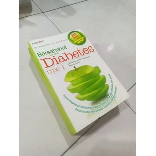 OBRAL BUKU MURAH ORIGINAL / BUKU KESEHATAN / BERSAHABAT DENGAN DIABETES TIPE 1 / BEST SELLER / DR. CHARLES FOX | DR. ANNE KILVERT / PANDUAN POLA MAKAN SEHAT /