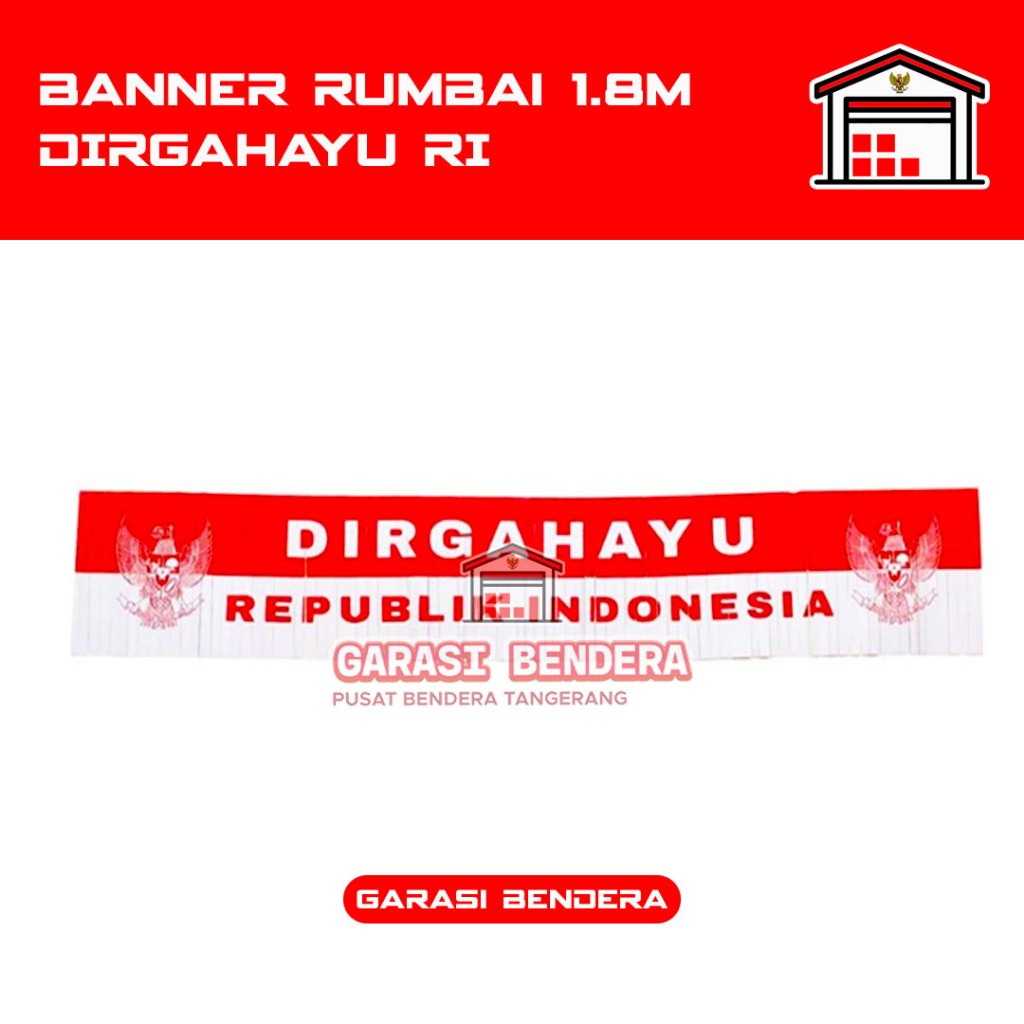 Jual Banner Rumbai Merah Putih Dirgahayu RI / Spanduk 17 Agustus HUT RI ...