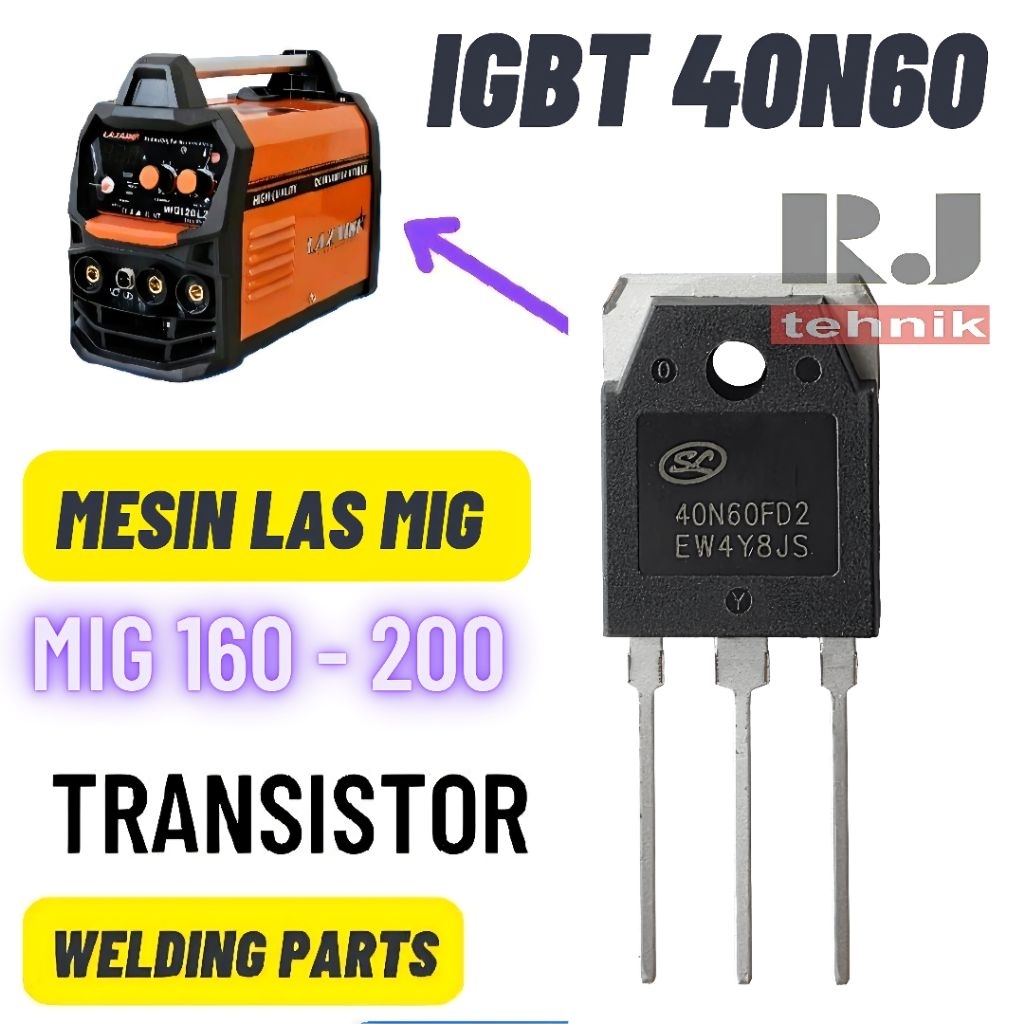 Jual Transistor IGBT 40N60 Mesin Travo Las MIG Welding Part Suku Cadang ...
