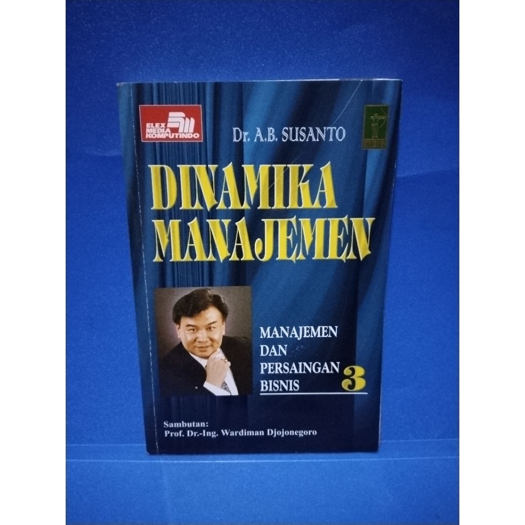 Jual Buku original DINAMIKA MANAJEMEN by Dr A B Susanto | Shopee Indonesia