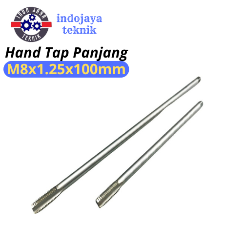Jual Tap Panjang M8x1,25x100 Hand Tap Long Ekstra Panjang | Shopee ...