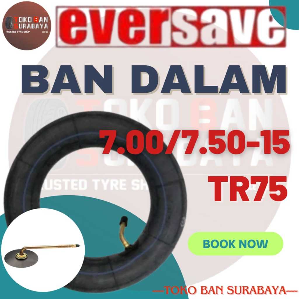 Jual ban dalam truk EVERSAVE 700/750-15 TR75 700/750/15 700/750R15 700 ...