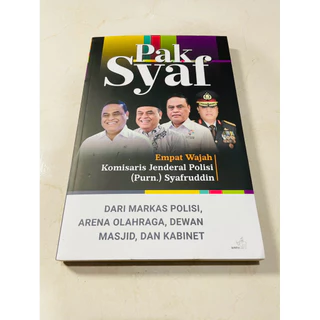 ( PROMO BUKU MURAH ORIGINAL ) BUKU BIOGRAFI / SEJARAH / TOKOH-TOKOH / PAK SYAF / DARI MARKAS POLISI, ARENA OLAHRAGA, DEWAN MASJID, DAN KABINET