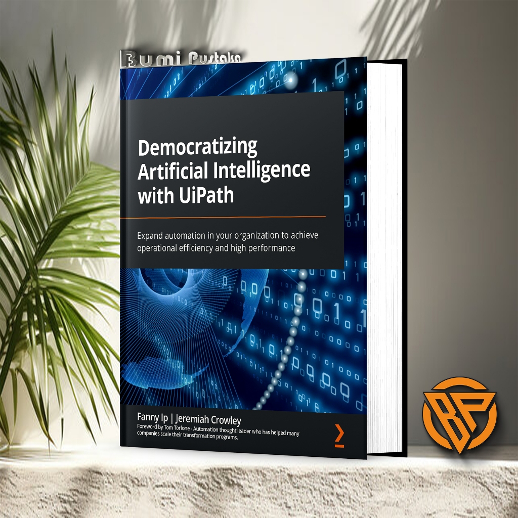 Jual Democratizing Artificial Intelligence with UiPath | Shopee Indonesia