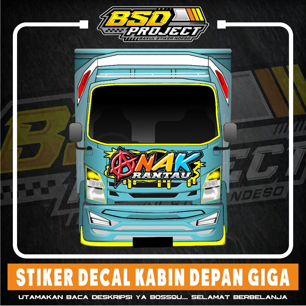 Jual TERBARU STICKER DECAL KABIN DEPAN TRUCK ISUZU GIGA ANAK RANTAU ...