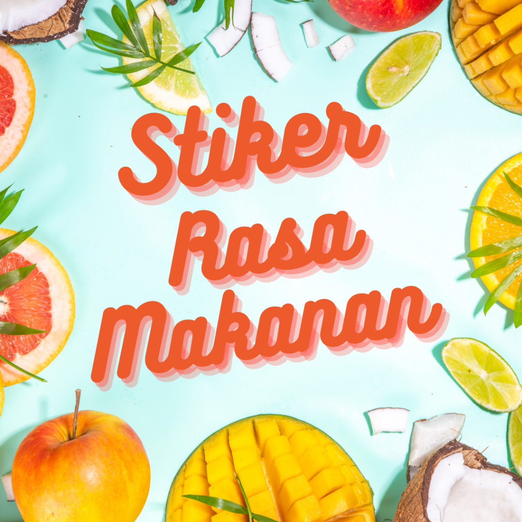 Jual STIKER RASA MAKANAN, STIKER BUAH, STIKER UNTUK RASA | Shopee Indonesia